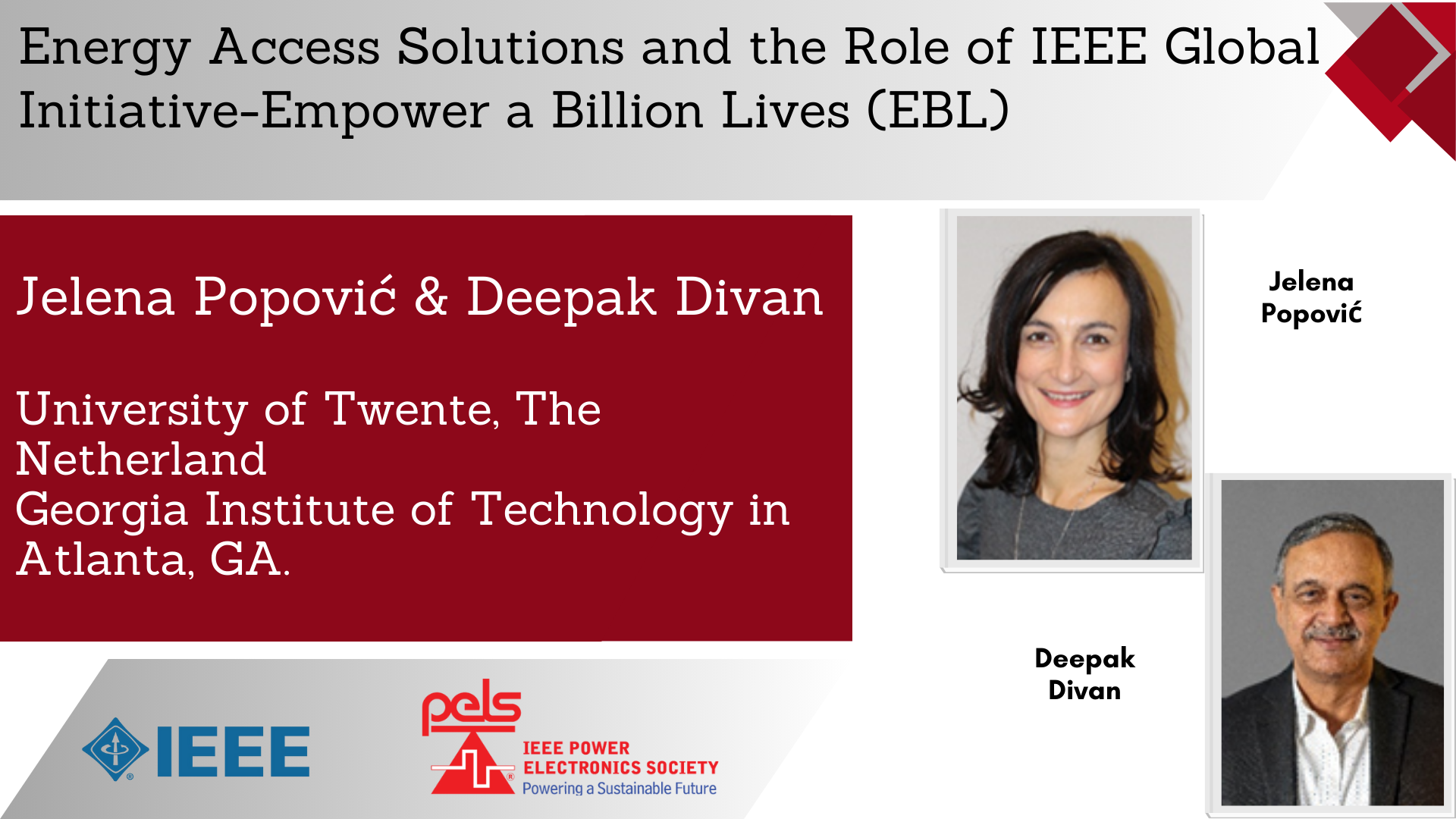 Energy Access Solutions and the Role of the IEEE Initiative Empower a Billion Lives