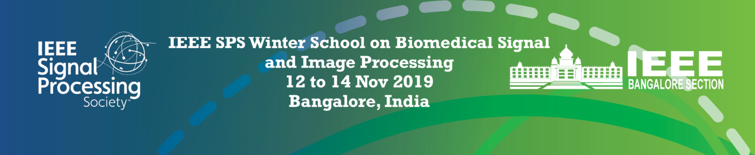 IEEE SPS WINTER SCHOOL on Biomedical Signal and Image Processing